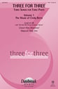 Three for Three No. 1 SSA Singer's Edition cover